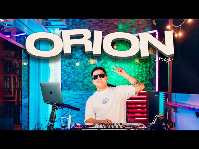 ORION MIX⚡️ (GANGSTA LOVE, BRICKELL, SAO AMORES, HAY LUPITA, SI ANTES TE HUBIERA CONOCIDO) 💥🔥