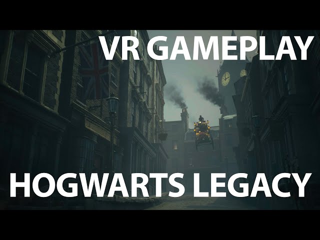 Hogwarts Legacy - VR Gameplay - Intro