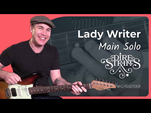 Lady Writer - Dire Straits | Guitar Lesson 4 of 4