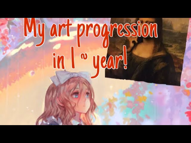 My drawing progression in 1 year :)