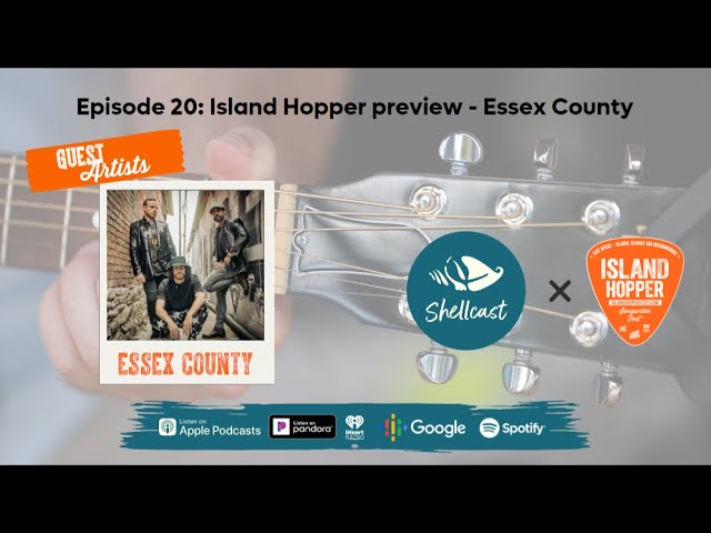 Shellcast Episode 20: Island Hopper Preview with Essex County