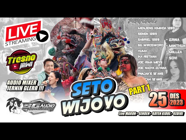 LIVE JARANAN HARI INI !! SETO WIJOYO di MARON SENDEN KAYEN KIDUL ft SG AUDIO