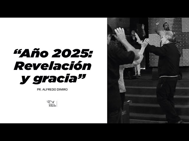 Revelación y gracia - Domingo 26 de Enero 2025 (mañana)