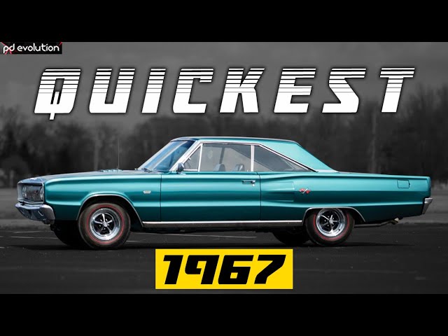 The 9 Quickest Muscle Cars Of 1967