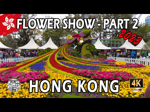 Hong Kong Flower Show 2023 - Walking Tour 4K⁶⁰ (PART 2)