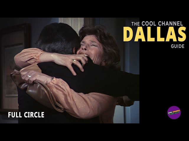 Full Circle | S04E22 | Cool Channel Dallas Guide