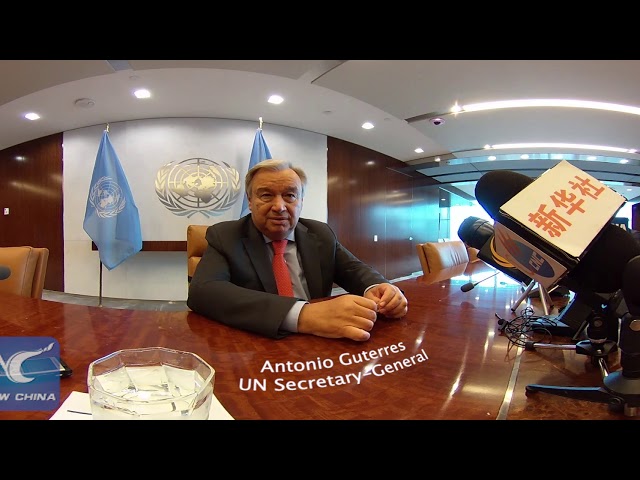 [4K, 360° Video] China-Africa Cooperation fundamental for African development: UN Secretary- General