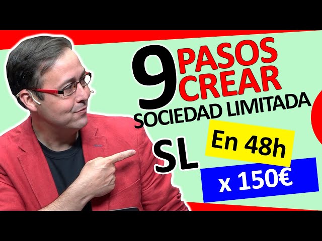 🚀💯 Cómo crear SOCIEDAD LIMITADA en 9 PASOS [ CONSTITUIR empresa ] MONTAR SL Fácil, Rápido y Barato 💥