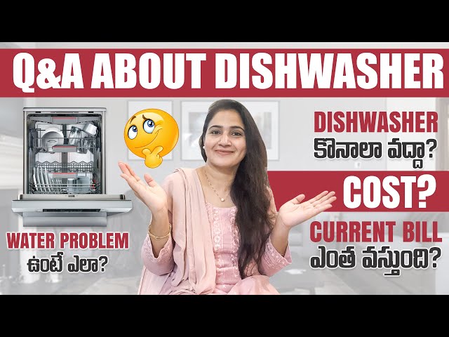 White stains? Current Bill? Monthly Expenditure? Bosch Dishwasher || Zindagi Unlimited Telugu Vlogs