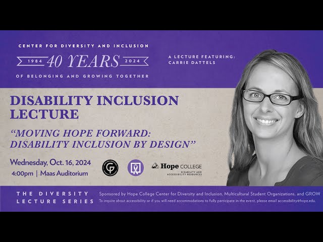 Moving Hope Forward: Disability Inclusion by Design | Center for Diversity and Inclusion