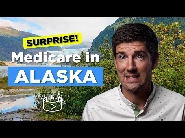 360 Degree Views! How Living in ALASKA Affects Your Medicare Choices | No Advantage?!