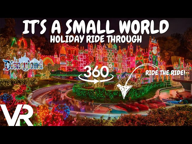 Disney's It's A Small World Ride in 360 VR in 8K Christmas