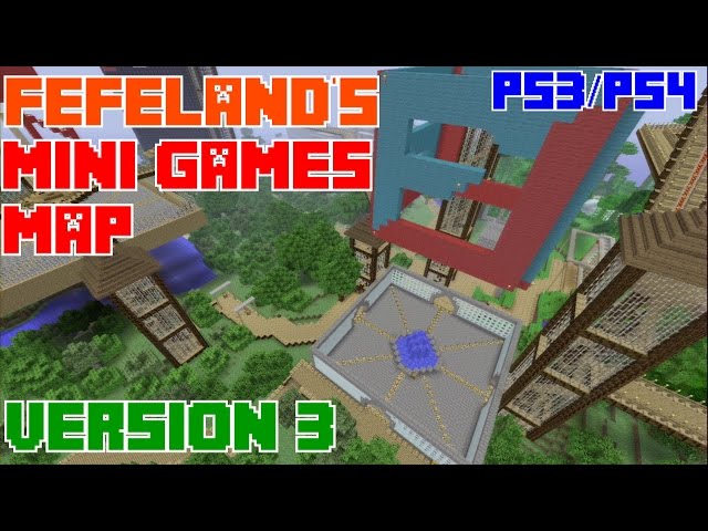 Minecraft PS3 & PS4 | FEFELAND's MINI GAMES MAP VERSION 3