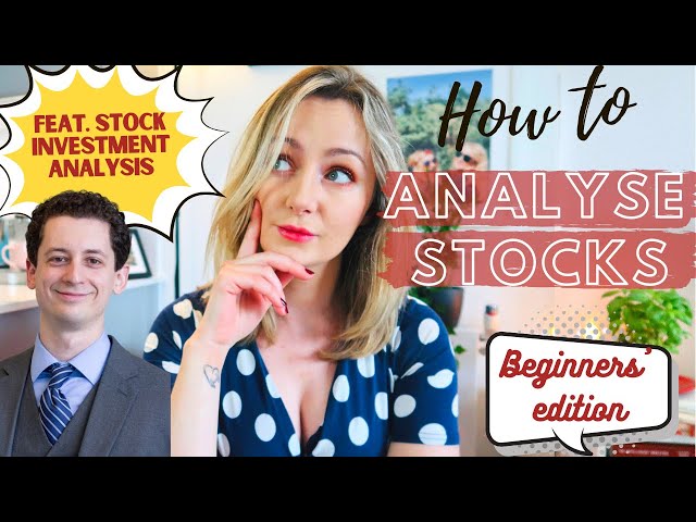 DIVIDEND STOCK INVESTING FOR BEGINNERS | How To Analyse A Stock Before Investing