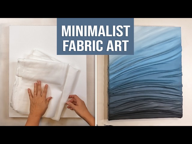 How to create 3D Textured Fabric Wall ART - Step by Step