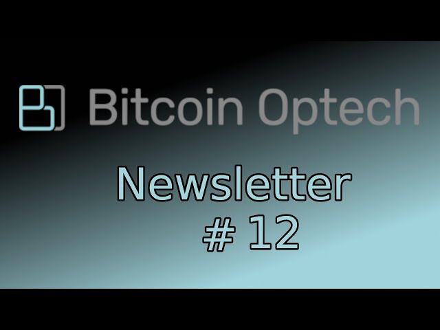 Network Encryption & W3C Web Compatibility ~ Bitcoin Op Tech #12