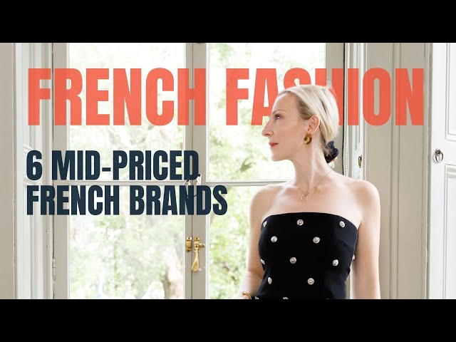 My Top 6 Mid Priced French Fashion Brands with Aleksandra Olenska