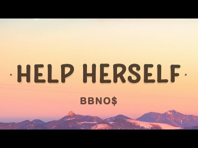 bbno$ - help herself (Lyrics) with diamond pistols | She can't help herself at all  #AzLyrics