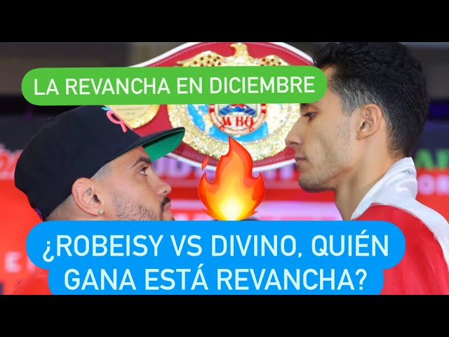 ¿ROBEISY VS DIVINO EN DICIEMBRE? ¿QUIÉN GANA LA REVANCHA? #boxeo