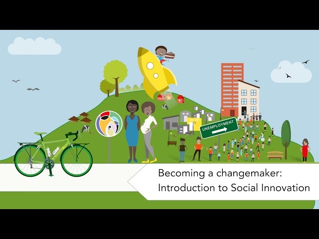 Becoming a changemaker: Introduction to Social Innovation - Course trailer