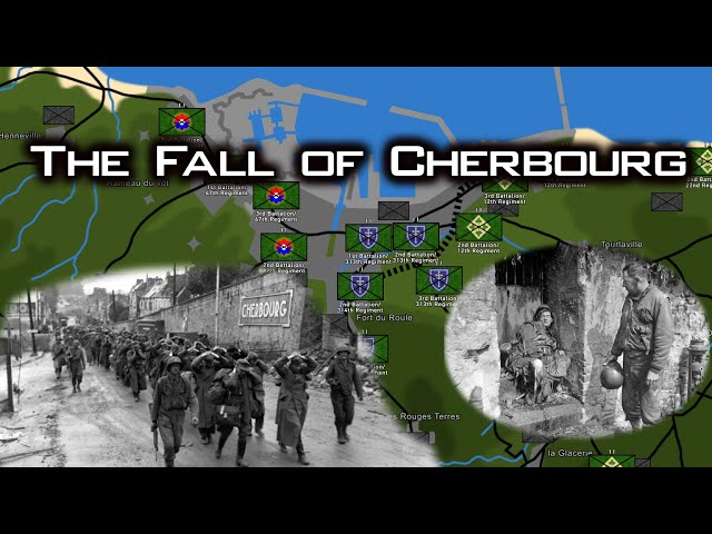 The Fall of Cherbourg  | Utah Beach to Cherbourg , Normandy 1944