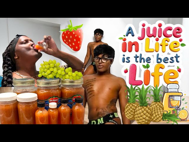 A juice in life is the best life