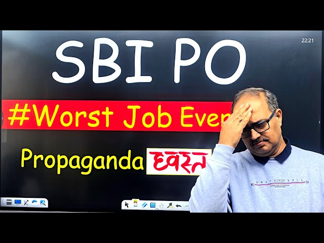 SBI PO is the WORST JOB EVER! | मजाक है क्या?😠