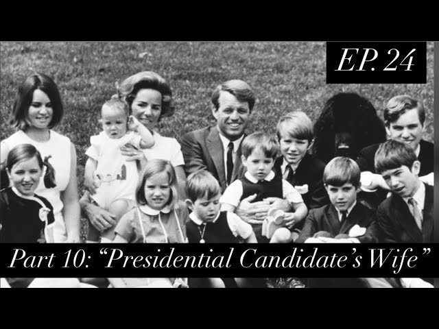 Ethel Skakel Kennedy, Ep. 24: “The Kids Are Becoming Too Much to Handle”