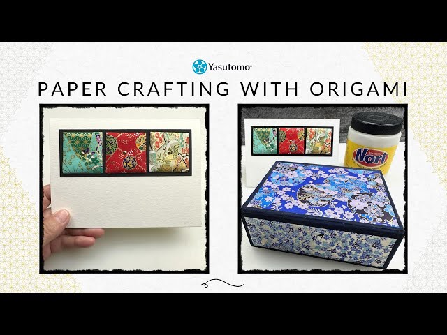 Paper Crafting with Origami