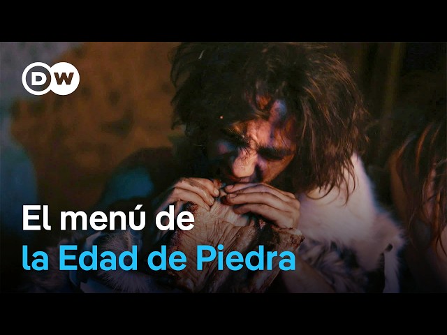 La dieta de la Edad de Piedra: ¿Qué comían los antepasados del ser humano? | DW Documental