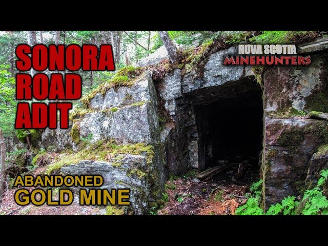 Ep.33  SHERBROOKE - Sonora Road Gold Mine