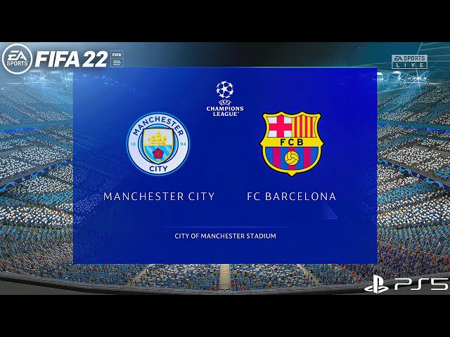 FIFA 22 | Manchester City Vs Barcelona | UEFA Champions League | PS5™ Gameplay [4K 60FPS HDR]