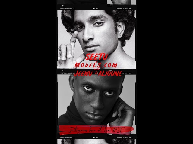 Models.com x Seetu with Jeenu Mahadevan & Alioune Fall