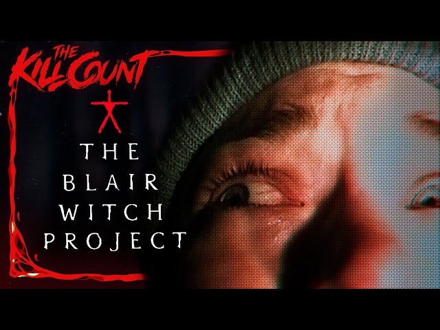 The Blair Witch Project (1999) KILL COUNT