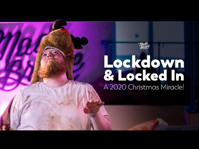 Lockdown & Locked In: A 2020 Christmas Miracle!