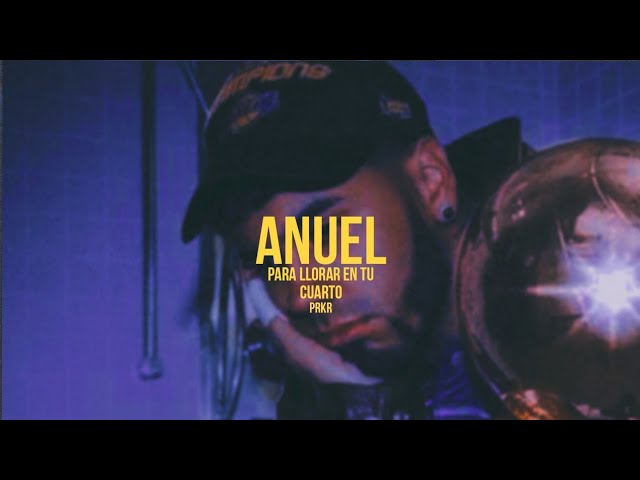 mix de anuel :(│ PRKR