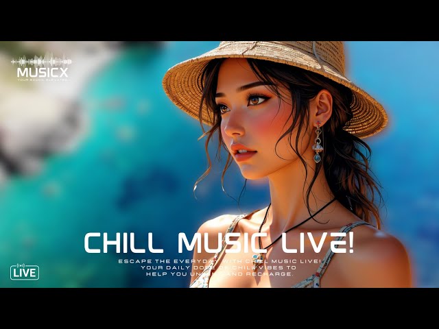 🔴 LIVE 24/7 Relaxing Music Mix - Work, Study, Sleep