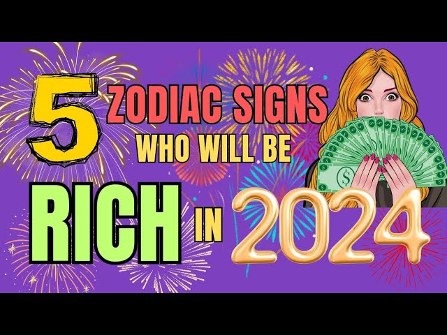 5 Lucky Zodiac Signs That Will Be Rich in 2024 | Ziggy Natural