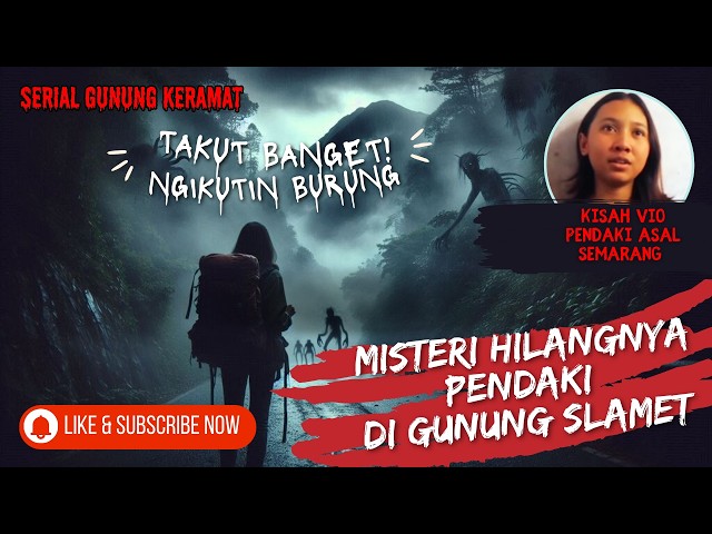 Misteri Hilangya Pendaki Wanita Vio 3 Hari di Gunung Slamet! #mysteri #mistery #misterius