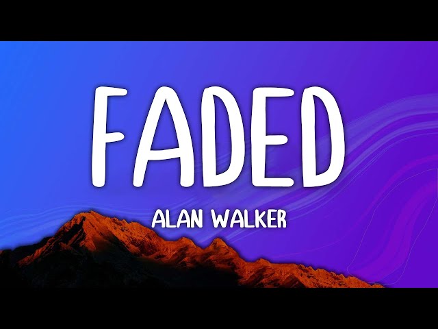 Alan Walker - Faded (Lyrics)