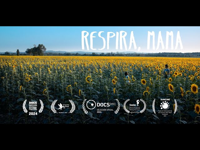 Respira, mama (Meri C Solà, 2024)