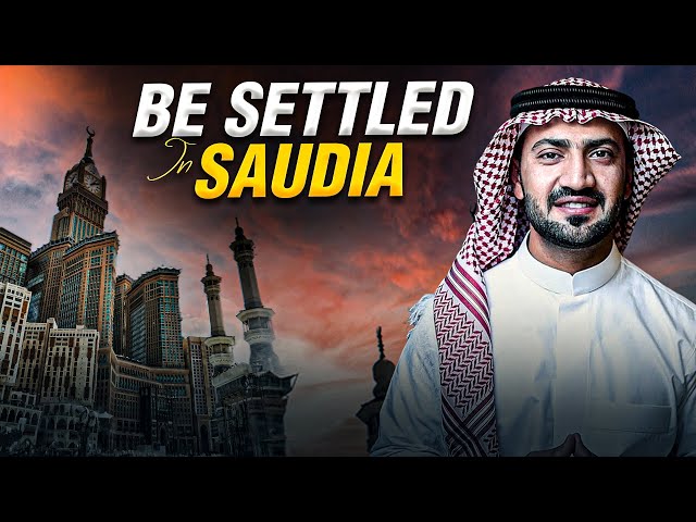 How To Be Settled in Saudi Arabia 🇸🇦 How to Start A Business in Saudi Arabia, Move to Saudi Arabia