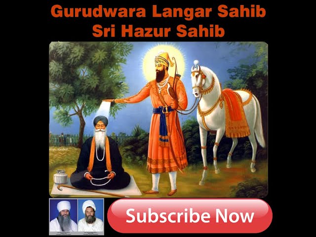 Barsi Samagam Baba Nidhan Singh Ji - Gurudwara Langar Sahib Sri Hazur Sahib