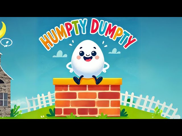 Humpty Dumpty had a great fall | Nursery rhyme