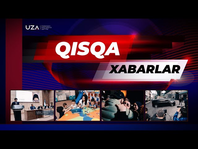 27 fevral: Muhim va dolzarb xabarlarning qisqacha tafsiloti