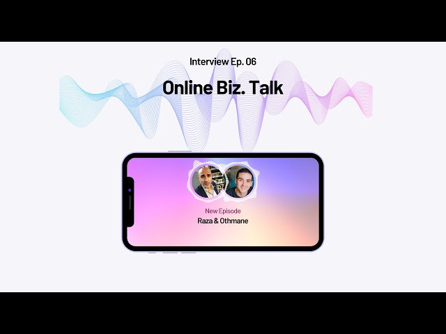 How to Earn Online with Raza Online Biz Talk Ep 06