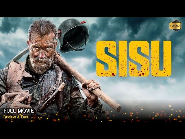 Sisu Full Movie In English | New Hollywood Movie | Review & Facts