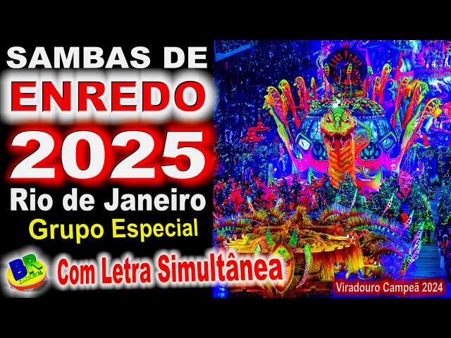 CD Samba de Enredo 2025 Rio de Janeiro  [OFICIAL] Grupo Especial Com Letra Simultânea