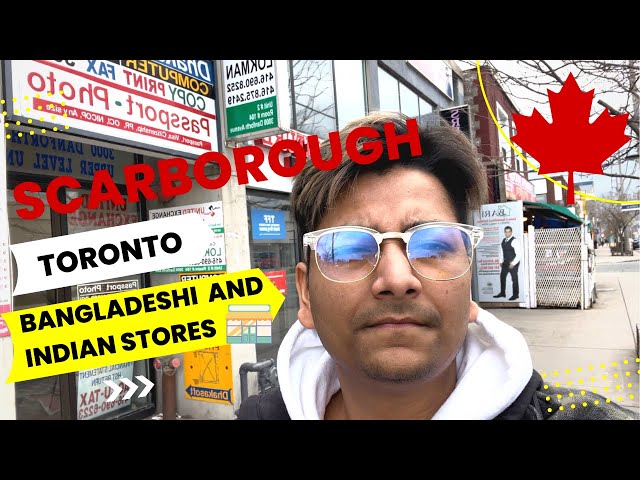 Scarborough - Bangladeshi and Bengal Stores in SCARBOROUGH, TORONTO