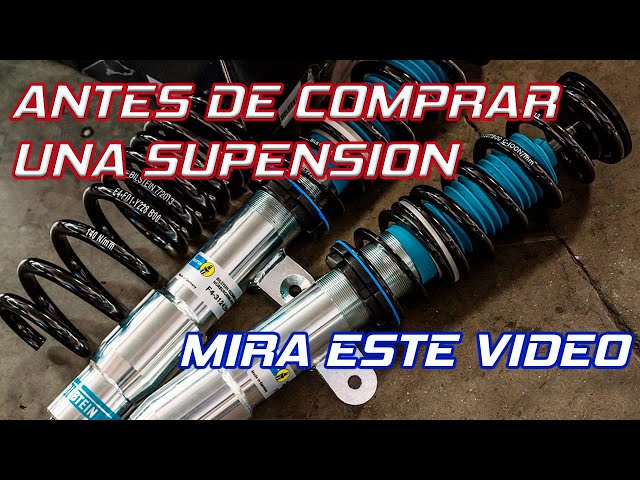 ESPECIAL SUSPENSIONES, Antes de Comprar Una Suspensión a tu Coche - Mirar Este Video